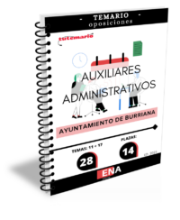 LIBRO TEMARIO,sobre los 11 + 17 temas (26) solicitados para el estudio de la fase de oposición de las 14 plazas de Auxiliar Administrativo C2 convocadas por el Ayuntamiento de Burriana, por Resolución de la Alcaldía el 05-03-2025.