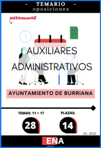LIBRO TEMARIO,sobre los 11 + 17 temas (26) solicitados para el estudio de la fase de oposición de las 14 plazas de Auxiliar Administrativo C2 convocadas por el Ayuntamiento de Burriana, por Resolución de la Alcaldía el 05-03-2025.