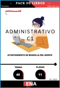 Pack de LIBRO TEMARIO y LIBRO DE TEST, con preguntas (DE CUATRO OPCIONES DE RESPUESTA), sobre los 40 temas solicitados para la cobertura de once plazas de personal funcionario de la Escala de Administración General, Subescala Administrativa, Grupo C, Subgrupo C1, del Ayuntamiento de Boadilla del Monte, cuyas bases específicas regirán la convocatoria del proceso selectivo convocado para la cobertura, por el turno libre, mediante el sistema de oposición, en ejecución de la Oferta de Empleo Público del año 2024.