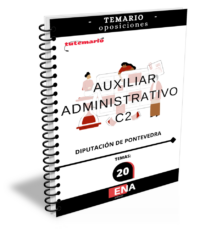 2. TEMARIO C2 auxiliar administrativo Diputación Pontevedra. Formato (Encuadernado)