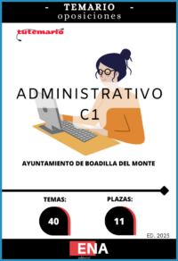 LIBRO TEMARIO sobre los 40 temas solicitados para la cobertura de once plazas de personal funcionario de la Escala de Administración General, Subescala Administrativa, Grupo C, Subgrupo C1, del Ayuntamiento de Boadilla del Monte, cuyas bases específicas regirán la convocatoria del proceso selectivo convocado para la cobertura, por el turno libre, mediante el sistema de oposición, en ejecución de la Oferta de Empleo Público del año 2024.