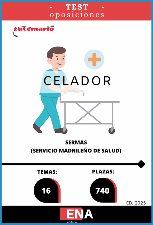 Material de estudio para la Oposición 740 Celadores en el SERMAS 2025.