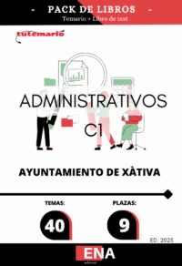 Pack de LIBRO TEMARIO y LIBRO TEST, con preguntas (DE CUATRO OPCIONES DE RESPUESTA), sobre los 40 temas solicitados para el estudio de las oposiciones de las 9 plazas de Administrativo C1 de la oferta de empleo público según resolución de Alcaldía 2025-1747 de fecha 2 de septiembre publicada en el BOP València nº 175 del 12 de septiembre de 2025 por el Ayuntamiento de Xàtiva