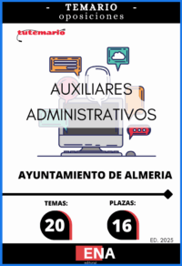 Pack de LIBRO TEMARIO y LIBRO DE TEST, con preguntas (DE CUATRO OPCIONES DE RESPUESTA), sobre los 20 temas solicitados para el estudio de la fase de oposición, de la convocatoria del Ayuntamiento de Almería para 16 plazas por turno libre de Auxiliar de Administración General, subgrupo C2, publicadas las bases en el BOP de Almería el 08/08/2025.