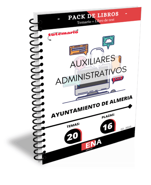 Material de estudio para las Oposiciones 2025 Auxiliar Administrativo Ayuntamiento de Almería.