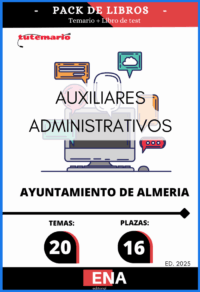 Pack de LIBRO TEMARIO y LIBRO DE TEST, con preguntas (DE CUATRO OPCIONES DE RESPUESTA), sobre los 20 temas solicitados para el estudio de la fase de oposición, de la convocatoria del Ayuntamiento de Almería para 16 plazas por turno libre de Auxiliar de Administración General, subgrupo C2, publicadas las bases en el BOP de Almería el 08/08/2025.
