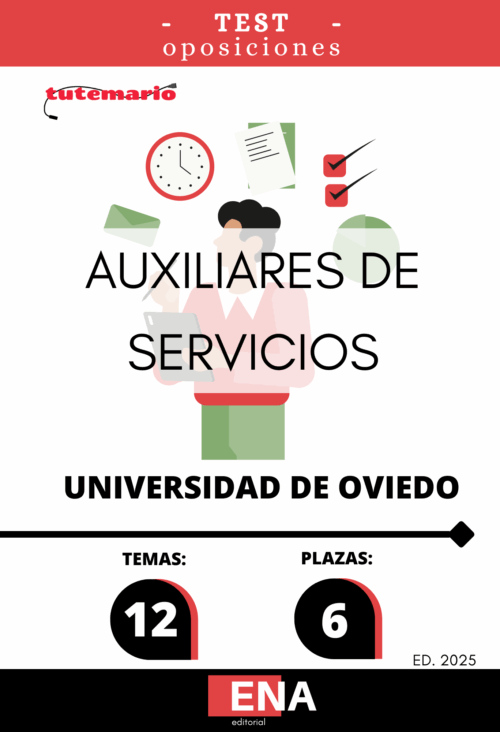 Material de estudio para las Oposiciones 2025 Auxiliar Administrativo Universidad de Oviedo.