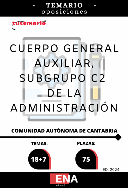TEMARIO AUXILIAR ADMINISTRATIVO AYUNTAMIENTO DE CANTABRIA