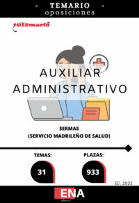 LIBRO TEMARIO, sobre los 31 temas solicitados para el estudio de la fase de oposición, de las 933 plazas convocadas por el Servicio Madrileño de Salud, por resolución de 23 de junio de 2025, de la Dirección General de Recursos Humanos y Relaciones Laborales del Servicio Madrileño de Salud, por la que se convocan pruebas selectivas por el turno libre para el acceso a la condición de personal estatutario fijo en la categoría de Grupo Auxiliar Administrativo de Función Administrativa, Grupo C, Subgrupo C2, del Servicio Madrileño de Salud.
