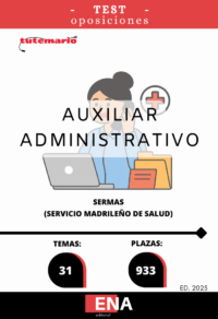 LIBRO TEST, con preguntas (DE CUATRO OPCIONES DE RESPUESTA), sobre los 31 temas solicitados para el estudio de la fase de oposición, de las 933 plazas convocadas por el Servicio Madrileño de Salud, por resolución de 23 de junio de 2025, de la Dirección General de Recursos Humanos y Relaciones Laborales del Servicio Madrileño de Salud, por la que se convocan pruebas selectivas por el turno libre para el acceso a la condición de personal estatutario fijo en la categoría de Grupo Auxiliar Administrativo de Función Administrativa, Grupo C, Subgrupo C2, del Servicio Madrileño de Salud.