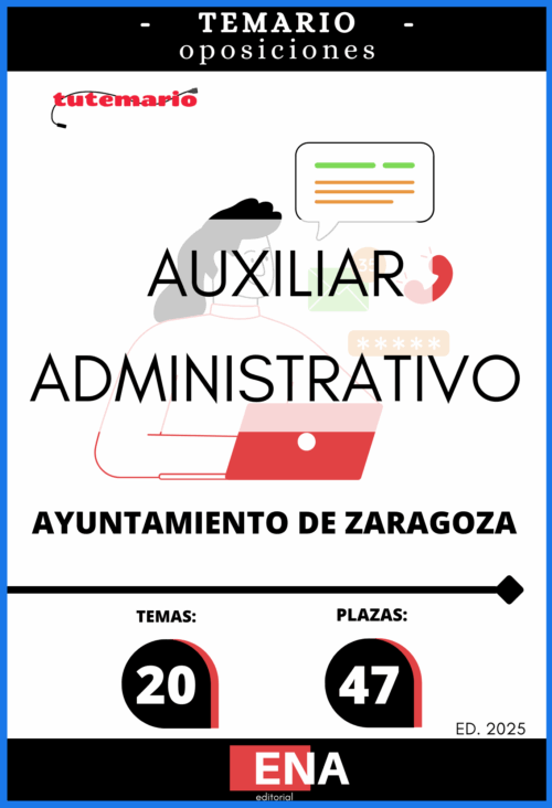 Material de estudio para la Oposición 47 Auxiliares Administrativos Ayuntamiento Zaragoza.