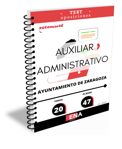 Material de estudio para la Oposición 47 Auxiliares Administrativos Ayuntamiento Zaragoza.