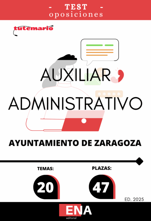 Material de estudio para la Oposición 47 Auxiliares Administrativos Ayuntamiento Zaragoza.