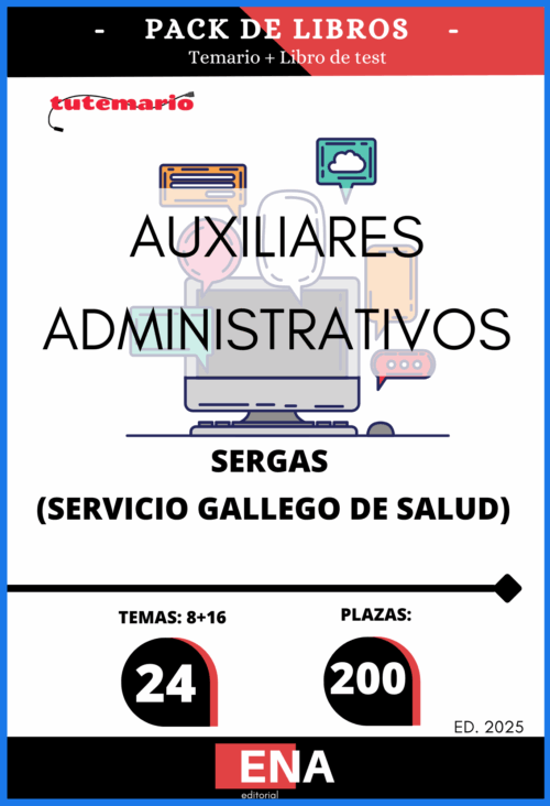 Material de estudio para la Oposición 200 Auxiliar Administrativo para el SERGAS