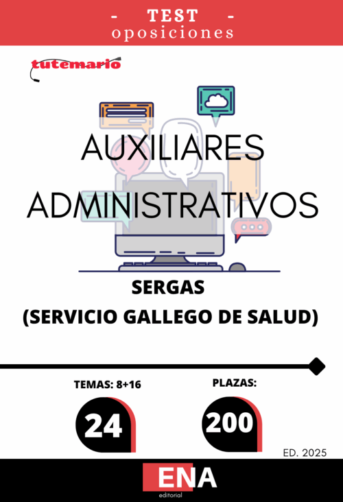 Material de estudio para la Oposición 200 Auxiliar Administrativo para el SERGAS