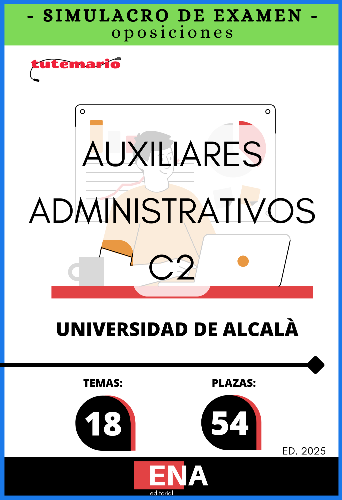Material de estudio para la Oposición 54 Auxiliar Administrativo Universidad Alcalá de Henares.