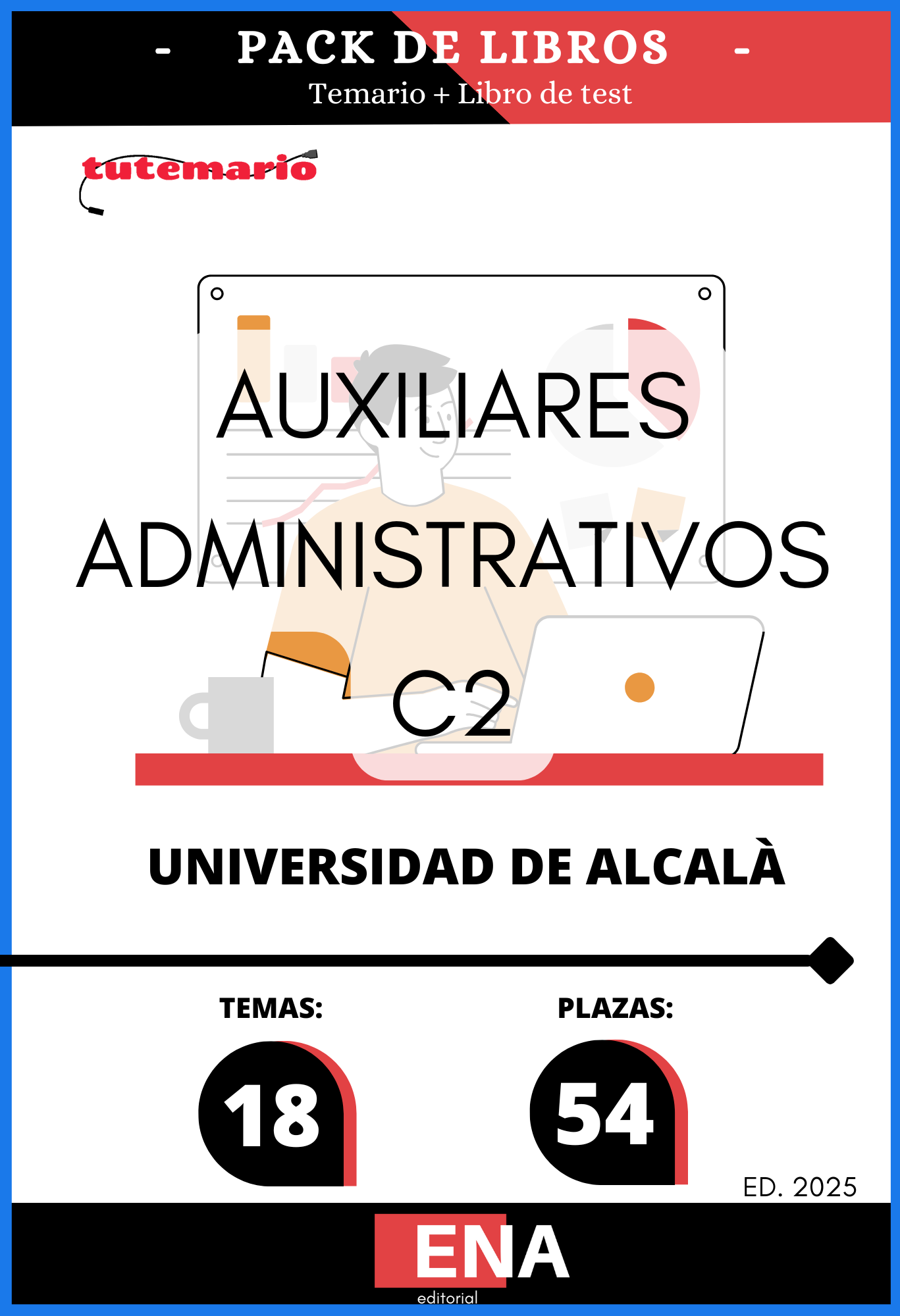 7. TEMARIO y TEST. 54 Auxiliar Administrativo Universidad Alcalá PACK ONLINE