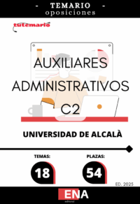 TEMARIO PDF LIBRO TEMARIO, sobre los 18 temas solicitados para el estudio de la fase de oposición, de las 54 plazas convocadas por la Universidad de Alcalá por Resolución de 6 de octubre de 2025 de la Gerencia de la Universidad de Alcalá por la que se convocan pruebas selectivas para el ingreso, por el sistema general de concurso oposición libre, en la Escala Auxiliar Administrativa, Grupo C, Subgrupo C2 de la Universidad de Alcalá: Se convocan pruebas selectivas para cubrir cincuenta y cuatro plazas por el sistema general de concurso-oposición, para el acceso a la Escala de Auxiliar Administrativa, grupo C, subgrupo C2 de la Universidad de Alcalá. Del total de las plazas se reservan dos plazas para ser cubiertas por personas con grado de discapacidad igual o superior al 33 por ciento.
