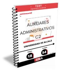 LIBRO DE TEST, con preguntas (DE CUATRO OPCIONES DE RESPUESTA), sobre los 18 temas solicitados para el estudio de la fase de oposición, de las 54 plazas convocadas por la Universidad de Alcalá por Resolución de 6 de octubre de 2025 de la Gerencia de la Universidad de Alcalá por la que se convocan pruebas selectivas para el ingreso, por el sistema general de concurso oposición libre, en la Escala Auxiliar Administrativa, Grupo C, Subgrupo C2 de la Universidad de Alcalá: Se convocan pruebas selectivas para cubrir cincuenta y cuatro plazas por el sistema general de concurso-oposición, para el acceso a la Escala de Auxiliar Administrativa, grupo C, subgrupo C2 de la Universidad de Alcalá. Del total de las plazas se reservan dos plazas para ser cubiertas por personas con grado de discapacidad igual o superior al 33 por ciento.