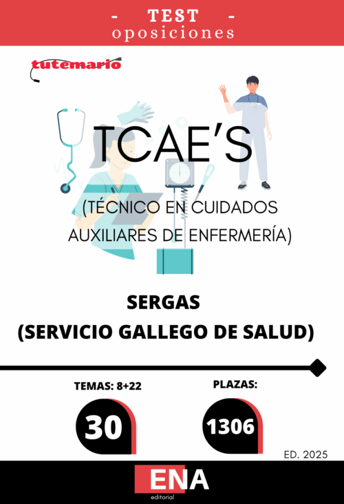 Material de estudio para la Oposición 1306 plazas de TCAES para el SERGAS.