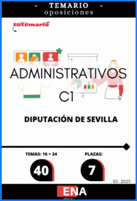 LIBRO TEMARIO, sobre los 40 temas (16+24) solicitados para el estudio de la fase de oposición de las 7 plazas de administrativo/administrativa vacantes en la plantilla de personal funcionario, correspondientes a las O.E.P. de 2023 y 2024 de la Diputación de Sevilla, publicada en el B.O.P. n.º 147, de 1 de agosto.