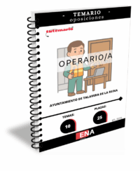 LIBRO TEMARIO, sobre 10 temas (2 + 8) solicitados para el estudio de la fase de oposición, de las 25 plazas de Operarios Convocadas por el Ayuntamiento de Talavera de la Reina, publicado el 03/10/2025 en el Boletín Oficial de Toledo, BASES POR LAS QUE SE REGIRÁ EL PROCESO SELECTIVO PARA LA PROVISIÓN, EN RÉGIMEN DE FUNCIONARIO DE CARRERA DEL AYUNTAMIENTO DE TALAVERA DE LA REINA, DE VEINTICINCO PLAZAS DE OPERARIO, VEINTITRÉS POR TURNO LIBRE Y DOS POR TURNO LIBRE DE RESERVA PARA PERSONAS CON DISCAPACIDAD, MEDIANTE OPOSICIÓN, DE LAS OFERTAS DE EMPLEO PÚBLICO DE 2023, 2024 Y 2025.