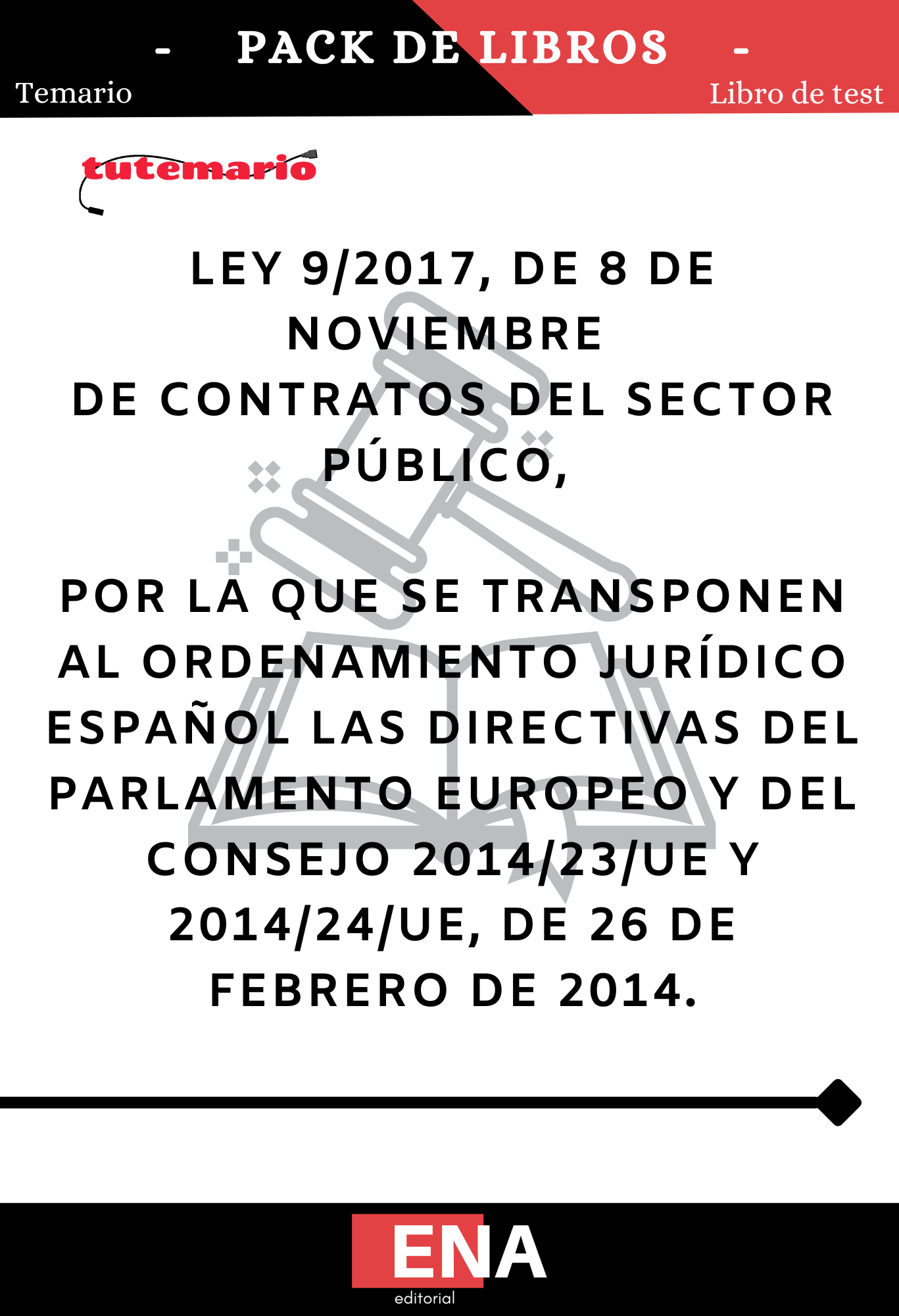 Ley 9/2017, de 8 de noviembre, de Contratos del Sector Público