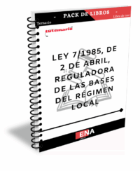 Ley 7/1985, de 2 de abril, Reguladora de las Bases del Régimen Local (LBRL)