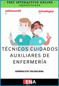TEST, con preguntas (DE CUATRO OPCIONES DE RESPUESTA), sobre los 13 + 20 temas solicitados para el estudio de las oposiciones de TCAE convocadas por la GVA para el año 2026.