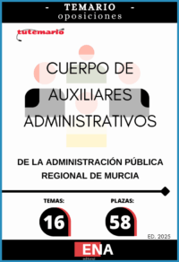 LIBRO TEMARIO, sobre los 16 temas solicitados para el estudio de la fase de oposición, de la convocatoria publicada con Orden de 4 de noviembre de 2025 de la Consejería de Economía, Hacienda, Fondos Europeos y Transformación Digital, por la que se convocan pruebas selectivas de acceso libre para cubrir 58 plazas del Cuerpo de Auxiliares Administrativos de la Administración Pública Regional. (Código DGX00L24-9).