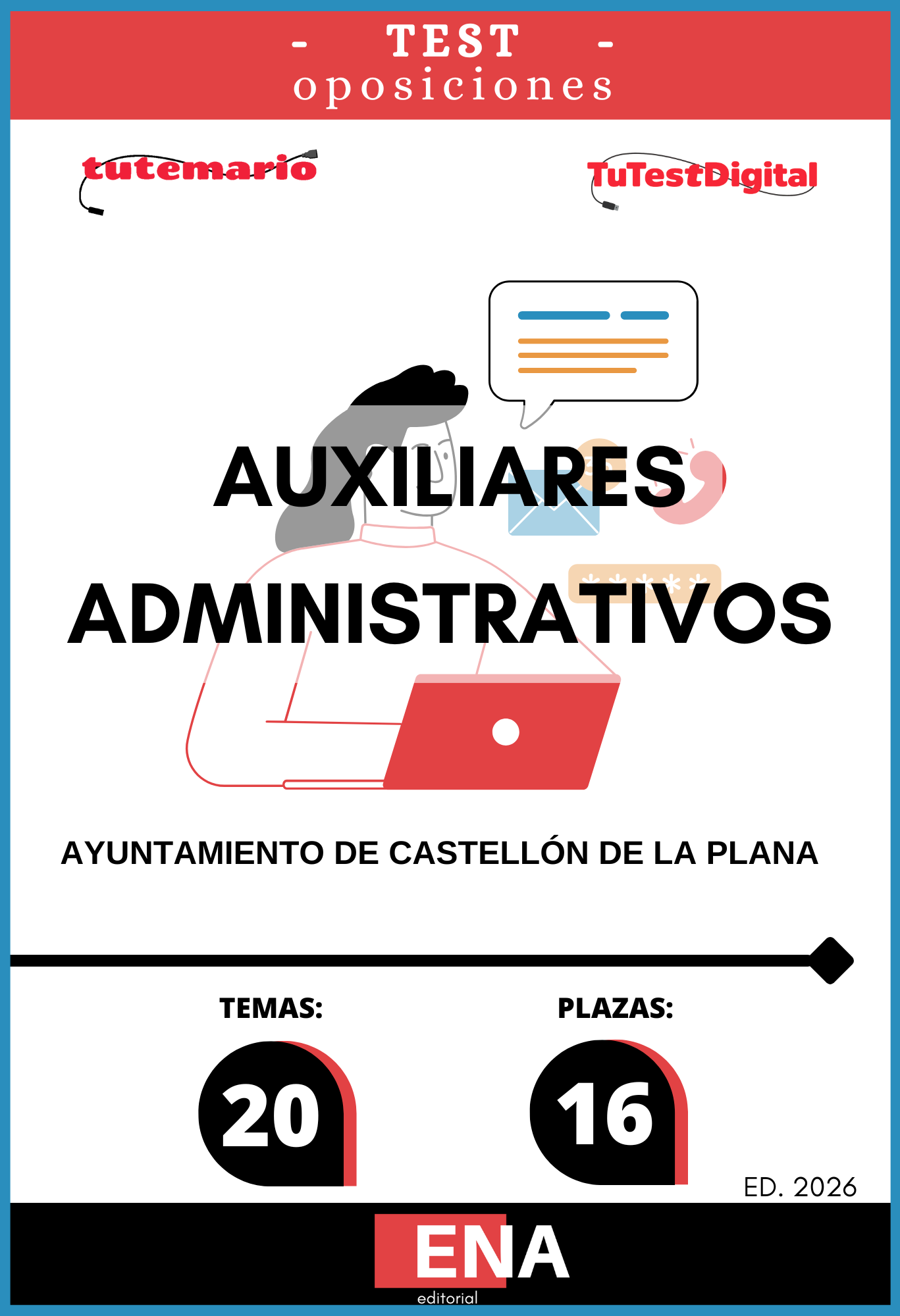 Material de estudio para la Oposición 16 Auxiliares Administrativos Ayuntamiento Castellón de la Plana