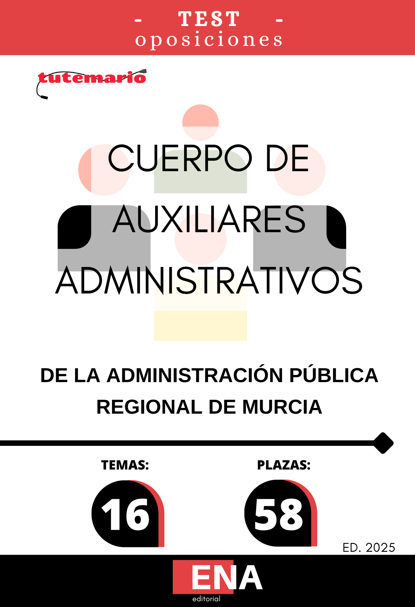 6. TEST. 58 Auxiliares Administrativos Murcia. Formato PDF