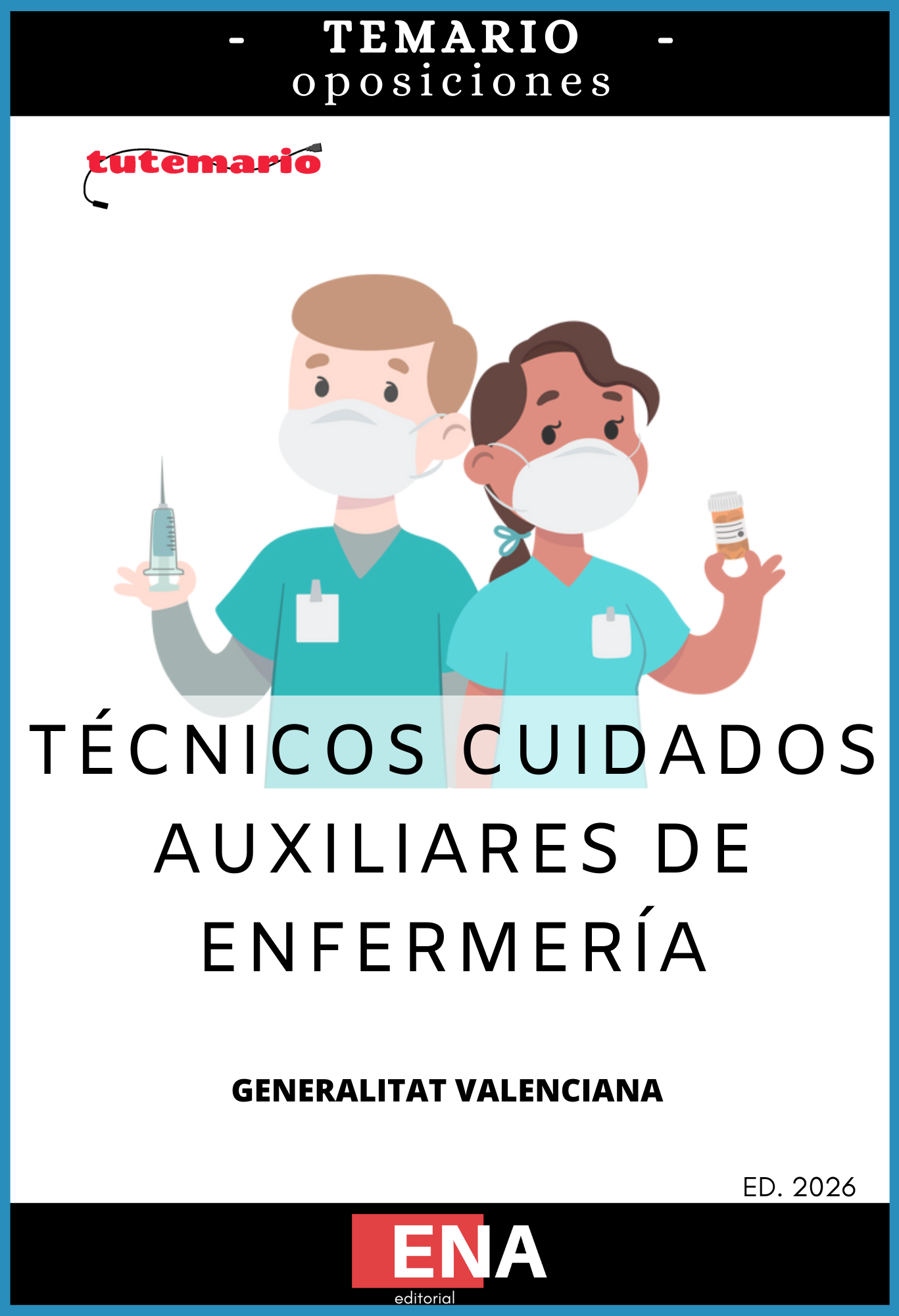 Material de estudio para la Oposición TCAE en la GVA 2026.