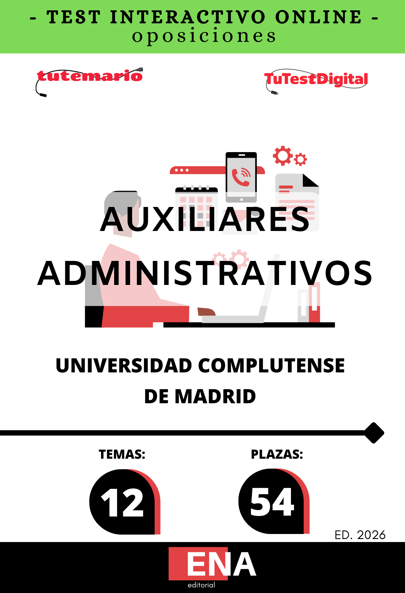 0. TEST INTERACTIVO. Oposición Auxiliar Administrativo Universidad Complutense de Madrid. INTERACTIVO desde 4,75€