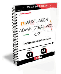 Pack de LIBRO TEMARIO y LIBRO DE TEST, con preguntas (DE CUATRO OPCIONES DE RESPUESTA), sobre los 17 temas solicitados para el estudio de la fase de oposición, para las 45 plazas del Cuerpo Auxiliar Administrativo de la Universidad de Huelva, convocadas