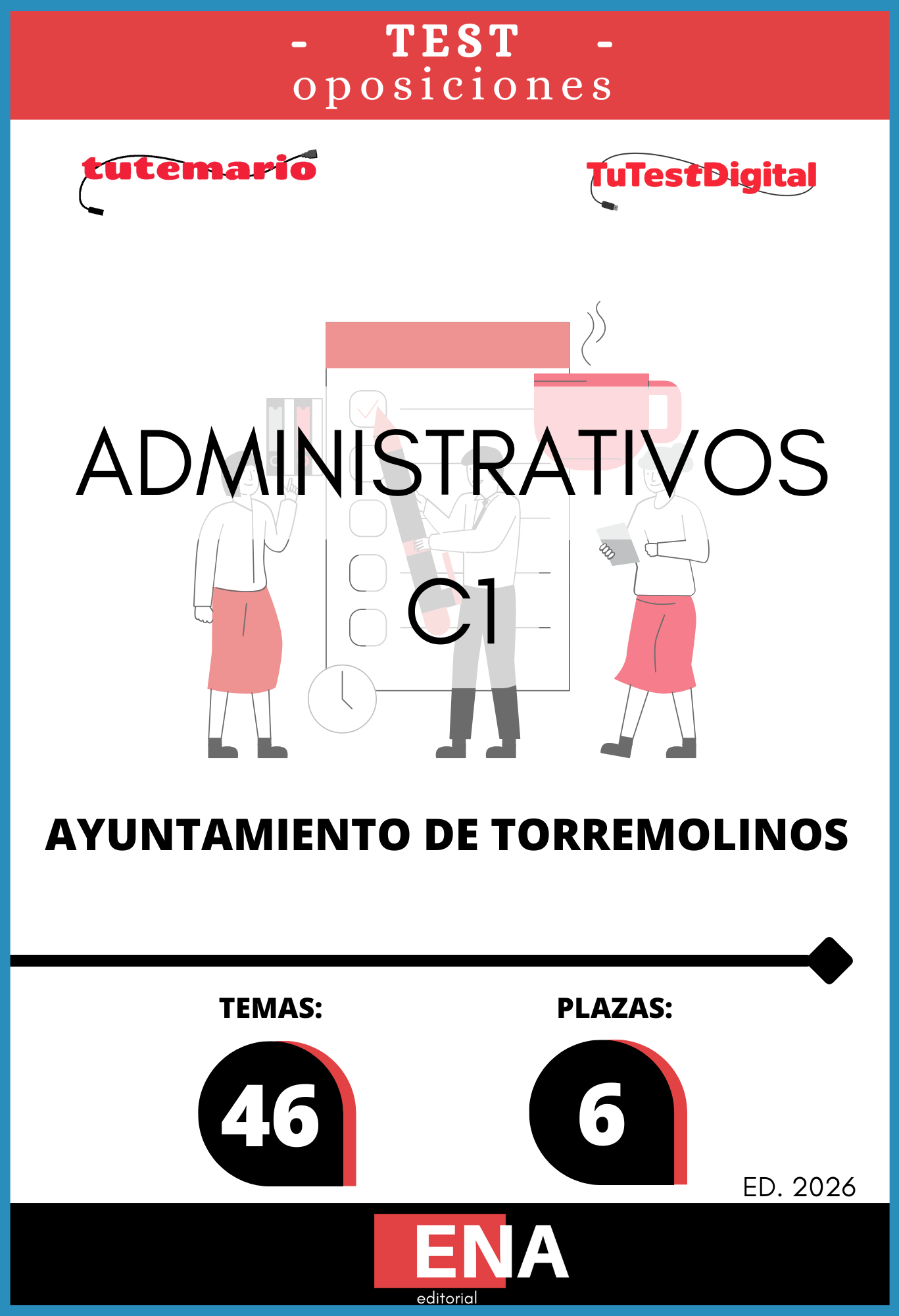 Material de estudio para la Oposición 6 Administrativos C1 Ayuntamiento Torremolinos