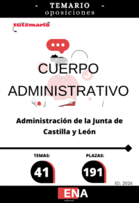 LIBRO TEMARIO, sobre los 41 temas solicitados para el estudio de las oposiciones de 191 plazas del Cuerpo Administrativo, convocadas por la Administración de Castilla y León, por RESOLUCIÓN de 7 de enero de 2026, de la Viceconsejería de Administraciones Públicas y Atención al Ciudadano, por la que se convocan procesos selectivos para el ingreso, por el sistema de acceso libre, en los Cuerpos Administrativo y Auxiliar de la Administración de la Comunidad de Castilla y León.