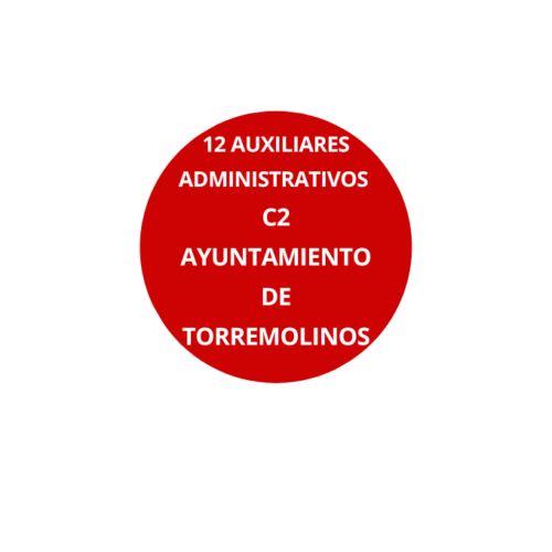 Oposición Auxiliares Administrativos C2 Ayuntamiento Torremolinos.