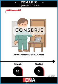 LIBRO TEMARIO Sobre los 10 temas solicitados para el estudio de la fase de oposición de las 5 plazas de Conserjes: La Junta de Gobierno Local del Excmo. Ayuntamiento de Alicante, en su sesión celebrada el día 30 de septiembre de 2025, acordó aprobar la convocatoria y las bases específicas de las pruebas selectivas para la provisión de personal funcionario de carrera y personal laboral fijo para cubrir varias plazas de Conserje, Oficial/a conductor/a del parque móvil y Técnico/a auxiliar de información juvenil por el turno libre, correspondientes a la oferta de empleo público de los años 2023 y 2024 del Excmo. Ayuntamiento de Alicante.
