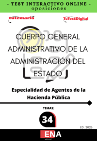 TEST INTERACTIVO, con preguntas (DE CUATRO OPCIONES DE RESPUESTA), los 34 temas solicitados para la fase de oposición de las 1.400 plazas convocadas por la Administración General del Estado y publicado en el BOE el 22 de diciembre de 2025, por Resolución de 20 de diciembre de 2024, de la Presidencia de la Agencia Estatal de Administración Tributaria, por la que se convocan procesos selectivos para ingreso, por el sistema general de acceso libre y promoción interna, en el Cuerpo General Administrativo de la Administración del Estado, especialidad de Agentes de la Hacienda Pública.