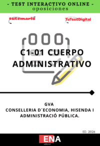 TEST INTERACTIVO CUERPO ADMINISTRATIVO GVA C1-01 ED.2026 con 3207 PREGUNTAS