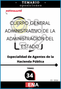 LIBRO TEMARIO, los 34 temas solicitados para la fase de oposición de las 1.400 plazas convocadas por la Administración General del Estado y publicado en el BOE el 22 de diciembre de 2025, por Resolución de 20 de diciembre de 2024, de la Presidencia de la Agencia Estatal de Administración Tributaria, por la que se convocan procesos selectivos para ingreso, por el sistema general de acceso libre y promoción interna, en el Cuerpo General Administrativo de la Administración del Estado, especialidad de Agentes de la Hacienda Pública.
