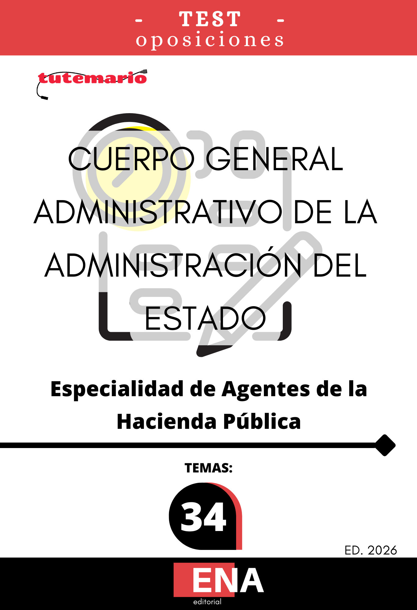 TEST Oposición 1.400 Agentes Hacienda Tributaria. ED 2026