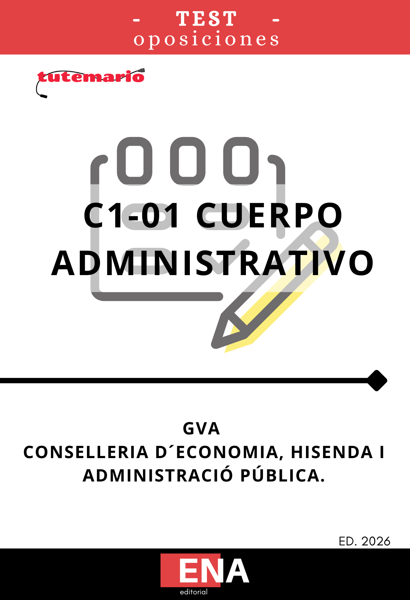 Material de estudio para la Oposición Administrativos en la GVA C1-01 Convocatoria 64/25