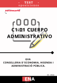 TEST, con preguntas (DE CUATRO OPCIONES DE RESPUESTA), sobre los 12 + 23 = 35 temas, solicitados para la oposición de plazas del cuerpo administrativo C1-01 convocadas por la GVA, de la oferta de empleo público de 2026 para la Administración de la Generalitat.