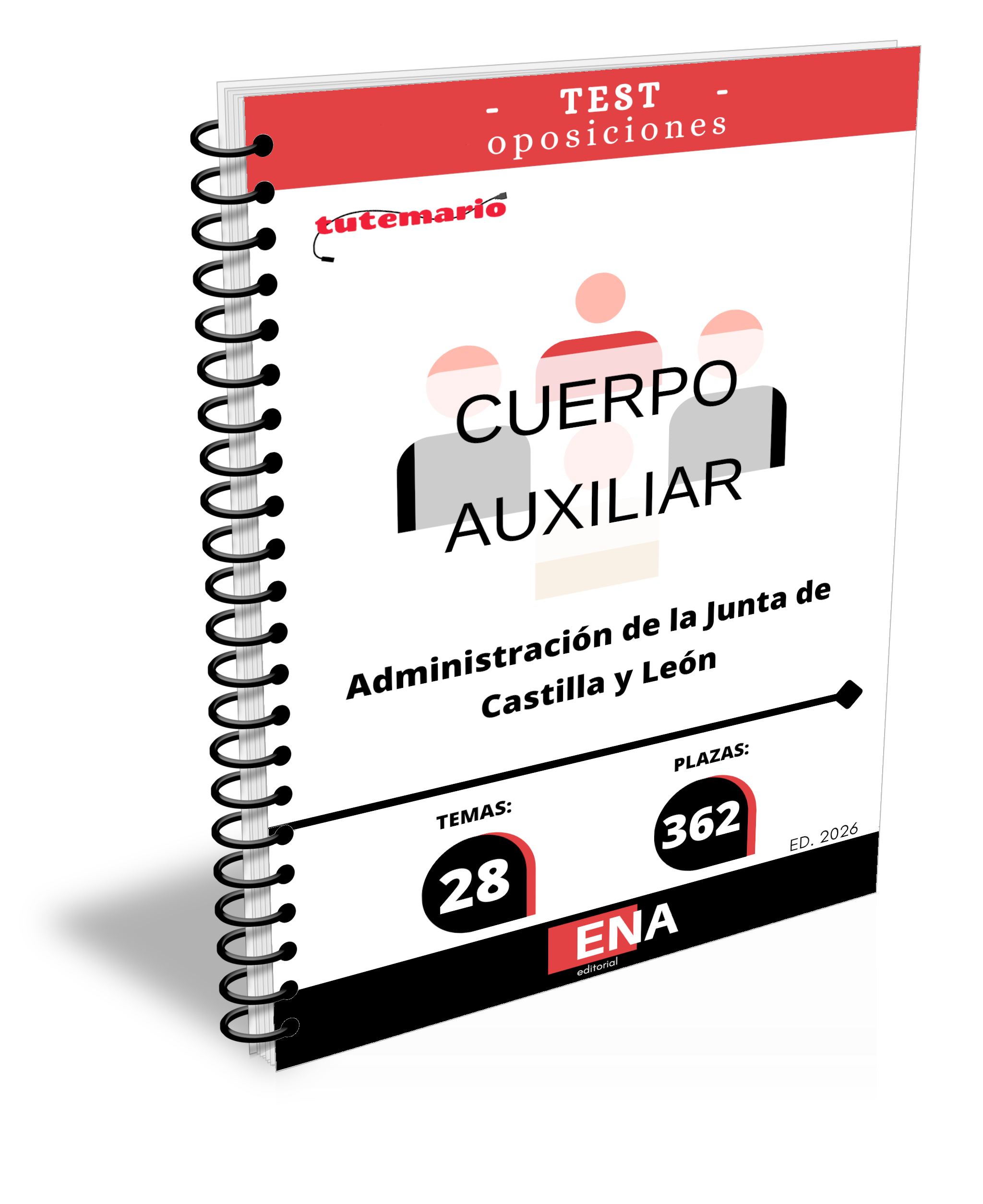 Material de estudio para la oposición 362 Plazas Cuerpo Auxiliar Administrativo Junta de Castilla y León.