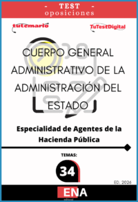 LIBRO DE TEST, con preguntas (DE CUATRO OPCIONES DE RESPUESTA), sobre los 34 temas solicitados para la fase de oposición de las 1.400 plazas convocadas por la Administración General del Estado y publicado en el BOE el 22 de diciembre de 2025, por Resolución de 20 de diciembre de 2024, de la Presidencia de la Agencia Estatal de Administración Tributaria, por la que se convocan procesos selectivos para ingreso, por el sistema general de acceso libre y promoción interna, en el Cuerpo General Administrativo de la Administración del Estado, especialidad de Agentes de la Hacienda Pública.