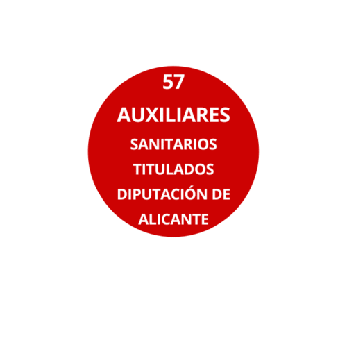 57 AUXILIARES SANITARIOS DIPUTACIÓN DE ALICANTE