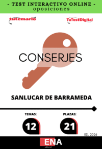 TEST INTERACTIVO, con preguntas (DE CUATRO OPCIONES DE RESPUESTA). Sobre los 12 temas solicitados para el estudio de la fase de oposición, de las 21 plazas de Conserjes, convocadas por el Ayuntamiento de Sanlúcar de Barrameda, publicado en el Boletín Oficial de Cádiz, el 03/10/2025.