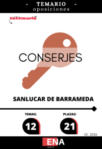 LIBRO TEMARIO. Sobre los 12 temas solicitados para el estudio de la fase de oposición, de las 21 plazas de Conserjes, convocadas por el Ayuntamiento de Sanlúcar de Barrameda, publicado en el Boletín Oficial de Cádiz, el 03/10/2025.